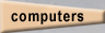 Computers