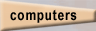 Computers